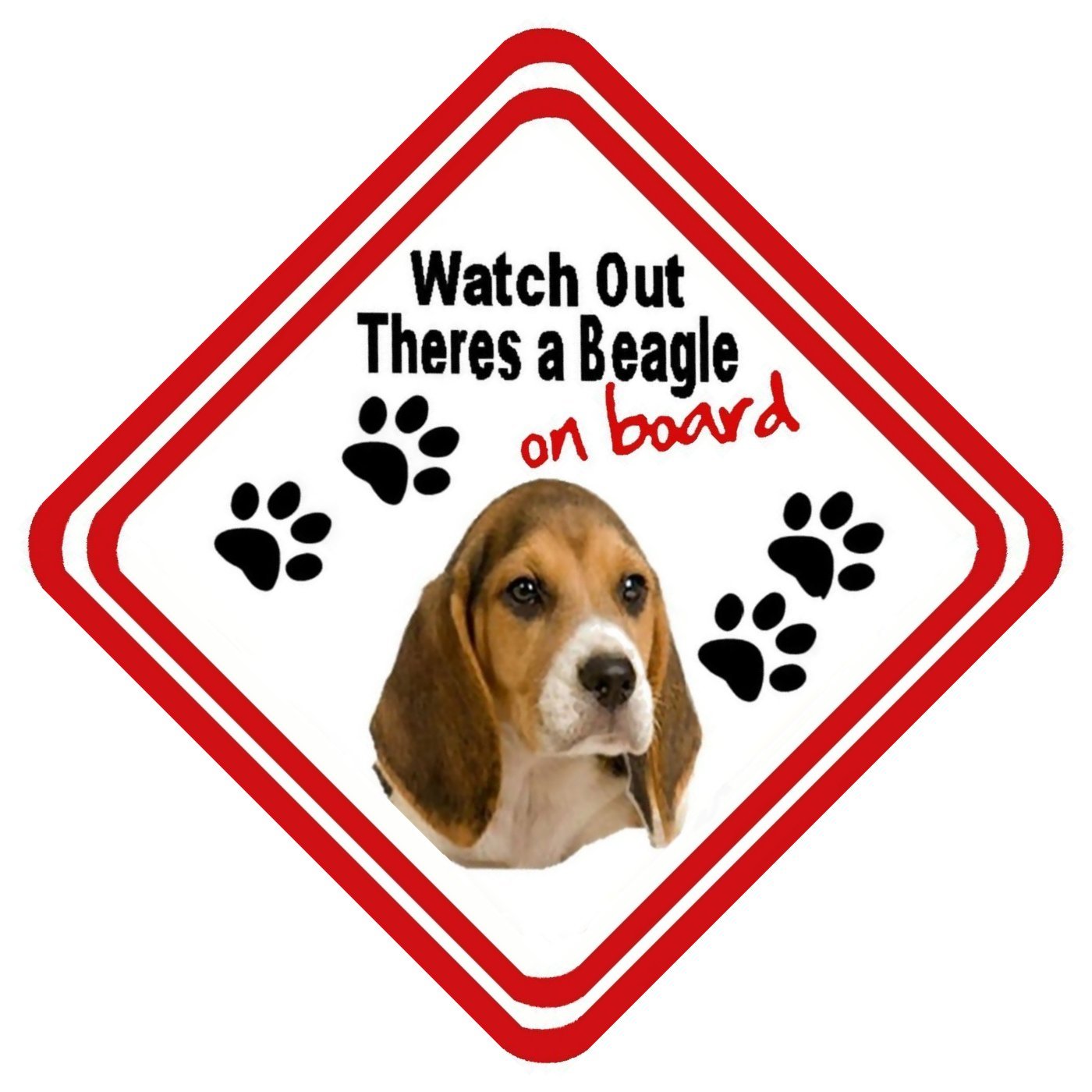 Watch out There's A Beagle On Board Metal Car Window Sign (personalised if you wish)