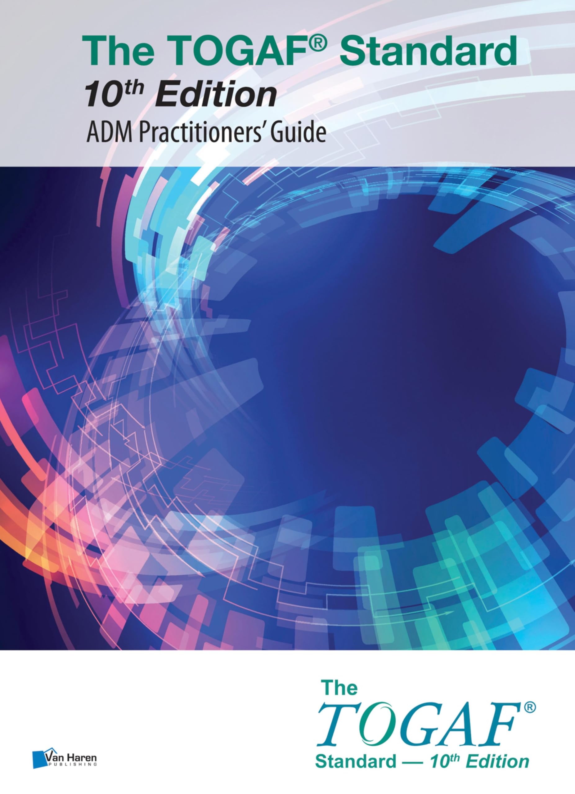 Livre TOGAF Standard 10th Edition pour appliquer la méthode ADM en entreprise