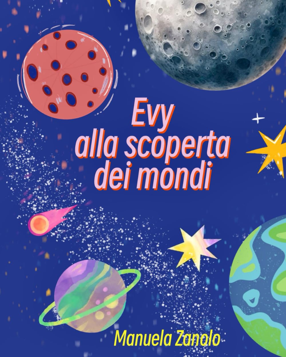 Evy alla scoperta dei mondi