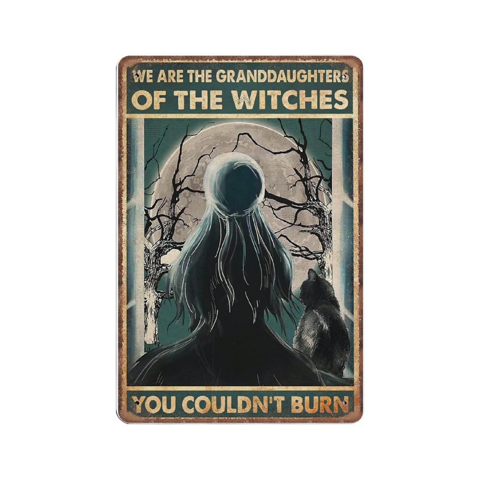 rayprint We Are The Granddaughter of The Witches You Couldn't Burn Tin Signs, Witch Wall Art, Funny Vintage Metal Sign Plaqu Poster Pub Bar Kitchen Garden Bathroom Home Decor, 8 X 12 INCH