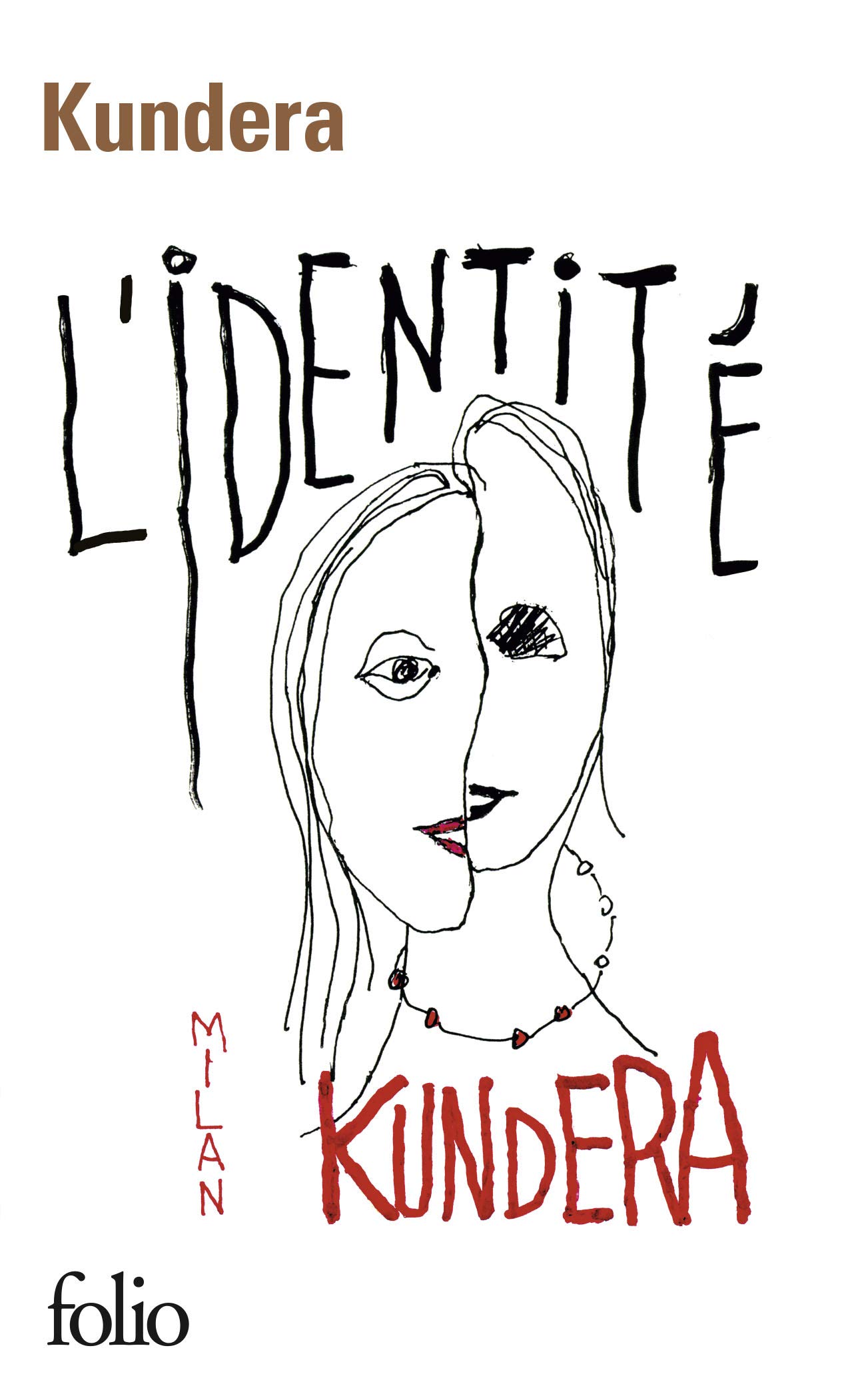 L'identite (Le livre de poche: classiques): A41176