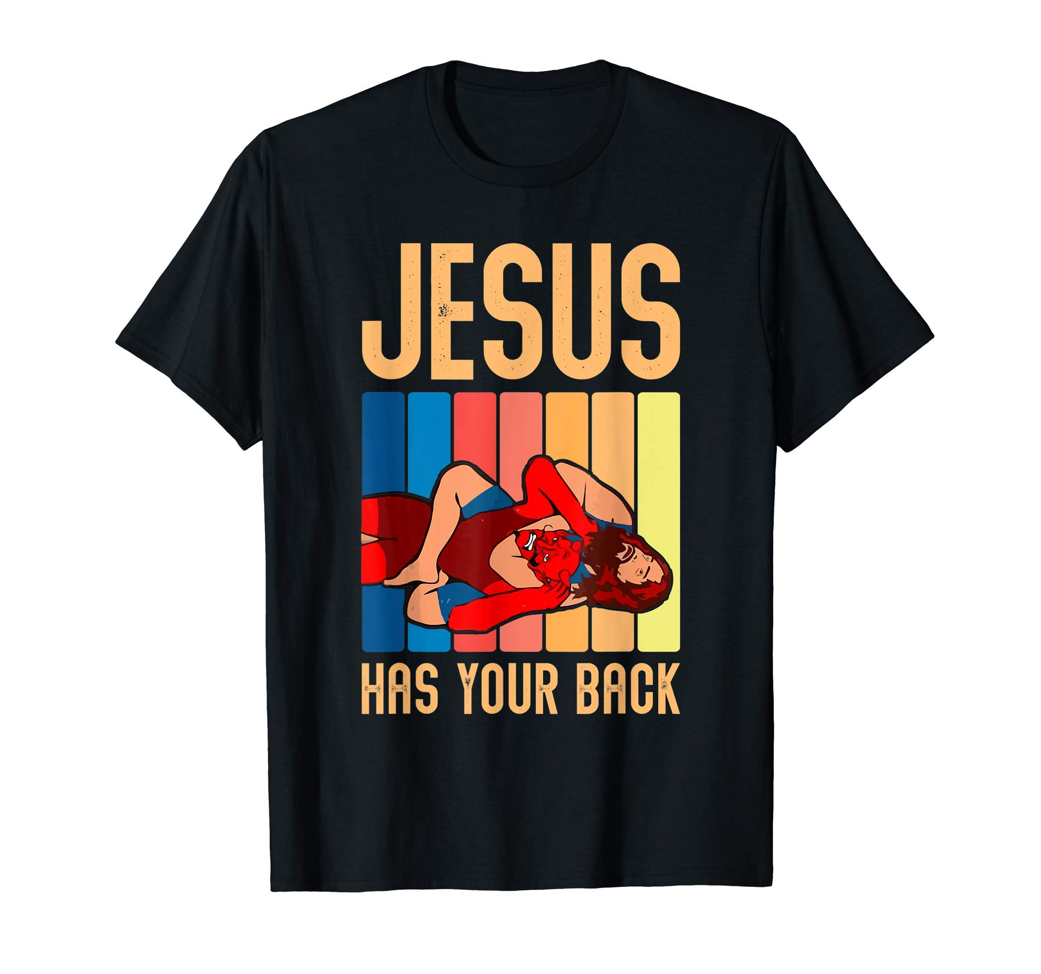 Funny Wrestling Wrestler Apparel Clothing GiftsJesus Has Your Back Funny Vintage Wrestler Wrestling T-ShirtOEKO-TEX STANDARD 100