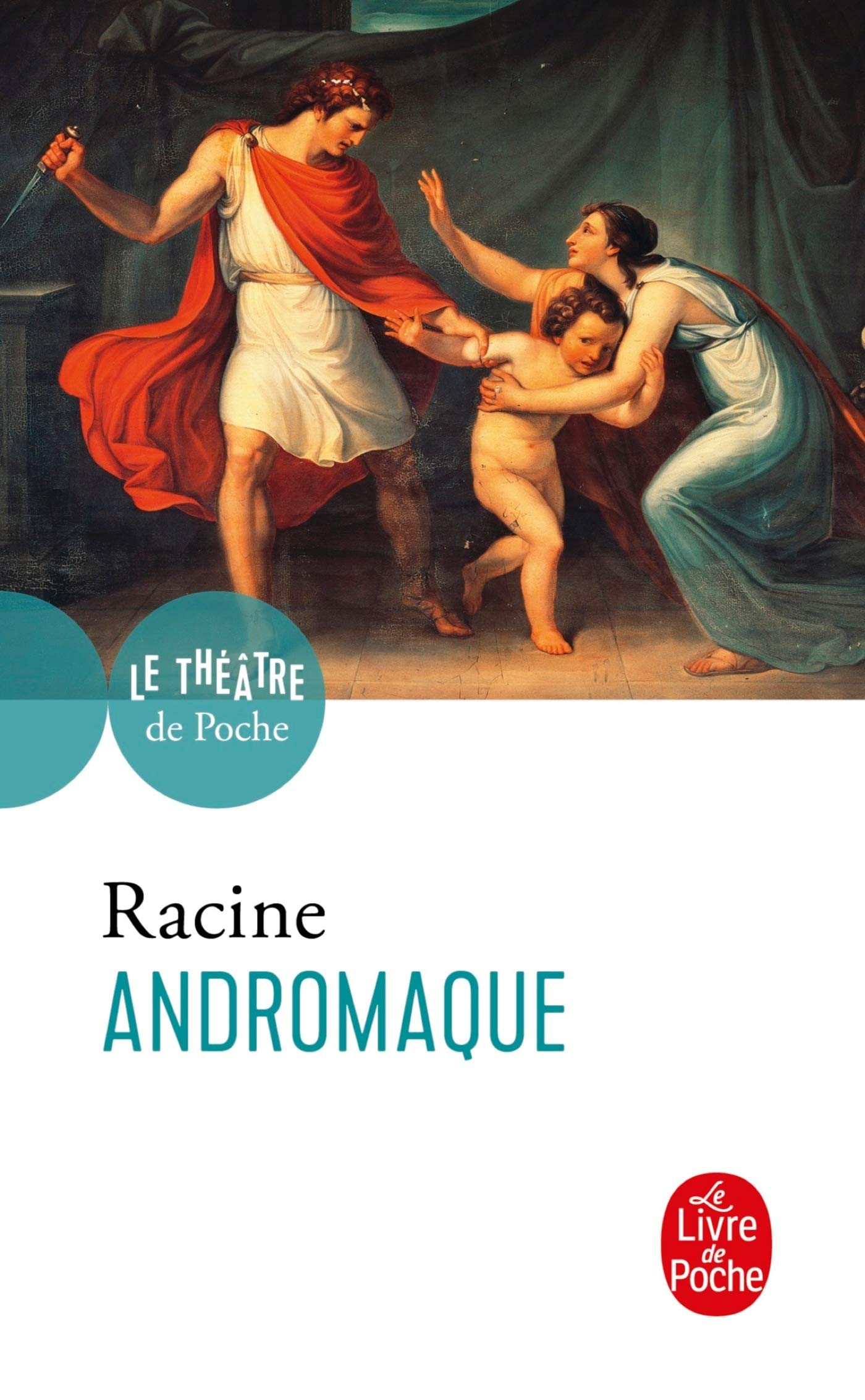 Andromaque (Ldp Theatre)