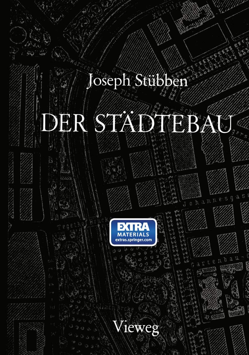 Der Städtebau: Reprint der 1. Auflage von 1890 (Handbuch der Architektur, 9, Band 9)