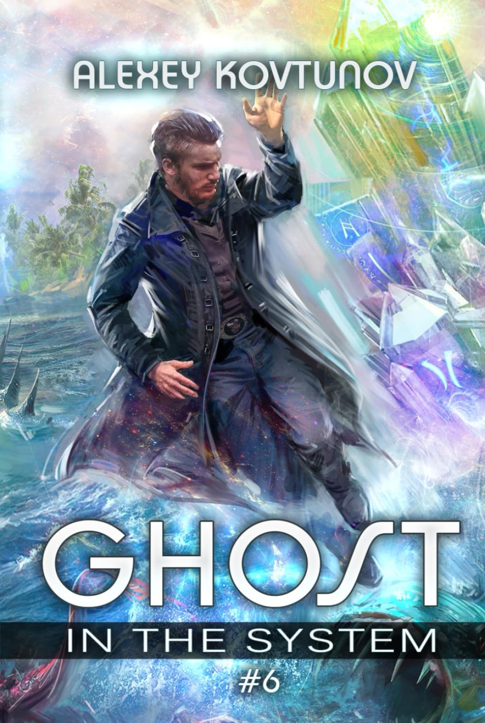 Ghost in the System (Book 6): An Apocalypse LitRPG Series