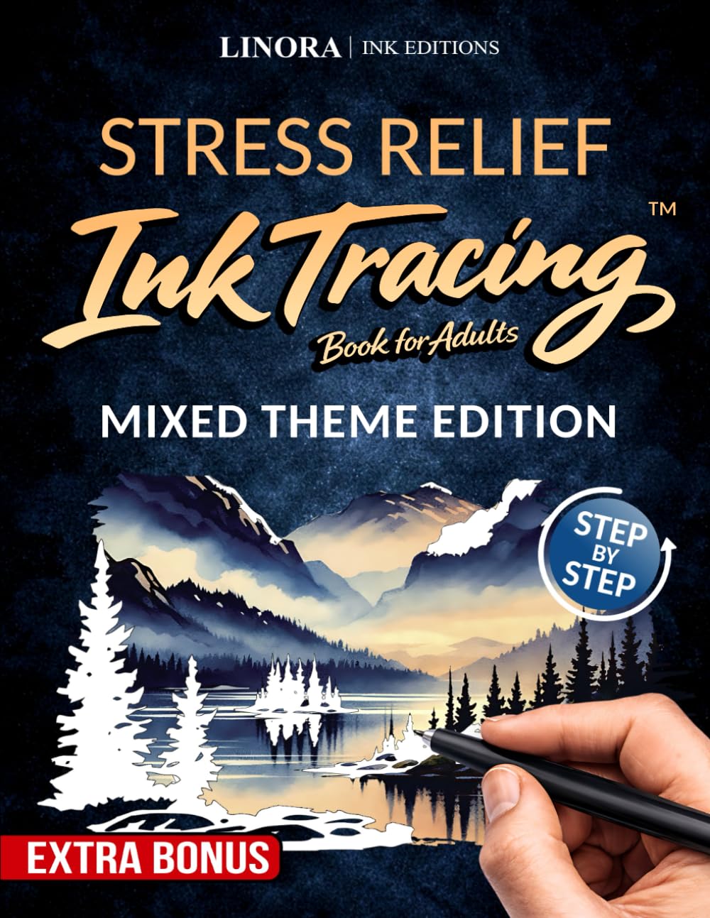 Stress Relief Ink Tracing: Release Physical Tension in Minutes with Guided Ink Tracing - No Coloring Skills Needed (Linora Coloring Book Collection)