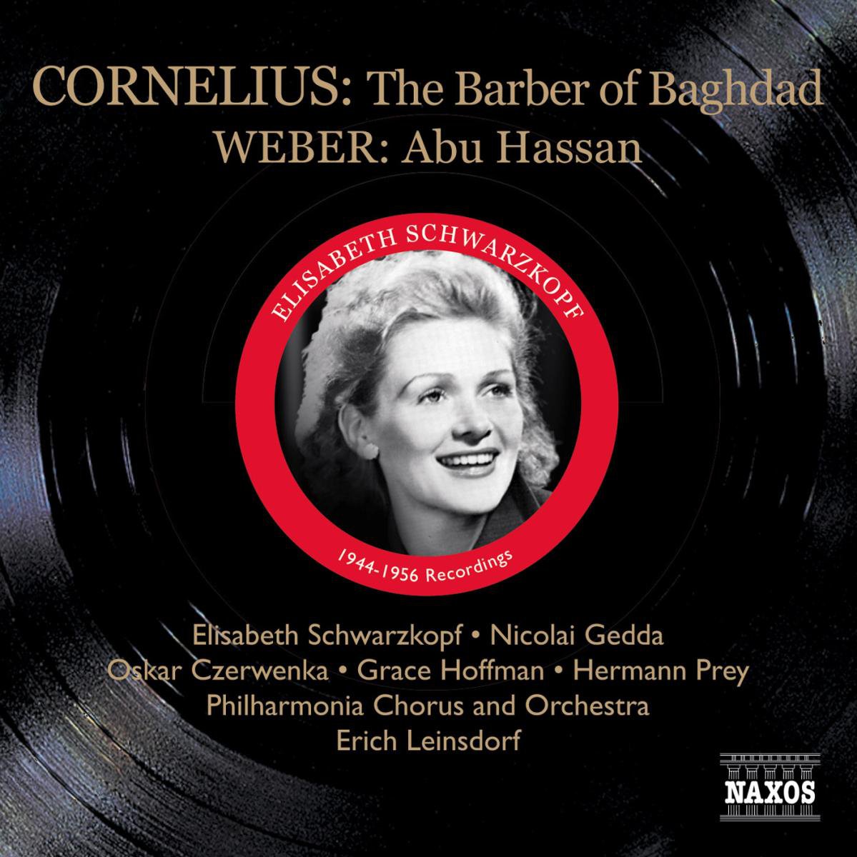Cornelius : Le Barbier De Bagdad - Weber : Abu Hassan