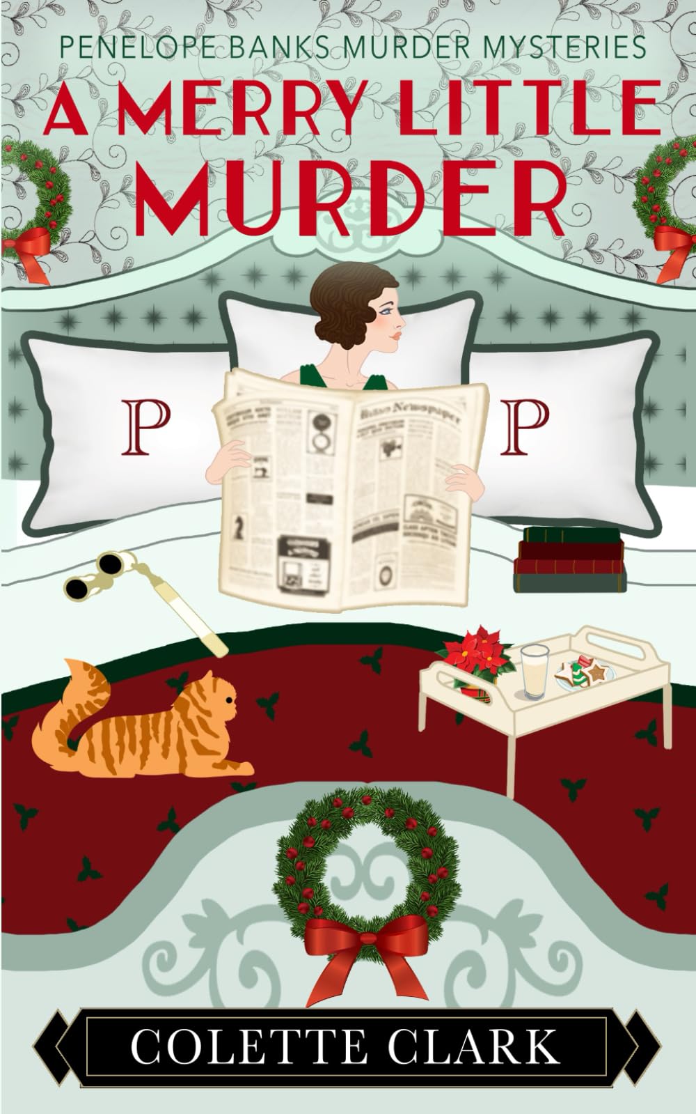 A Merry Little Murder: A 1920s Historical Mystery (Penelope Banks Murder Mysteries)