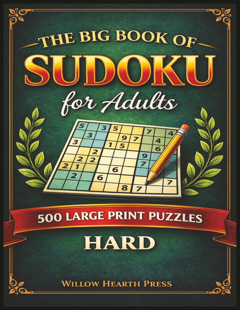 Big Book of Hard Sudoku for Adults: 500 Large Print Puzzles