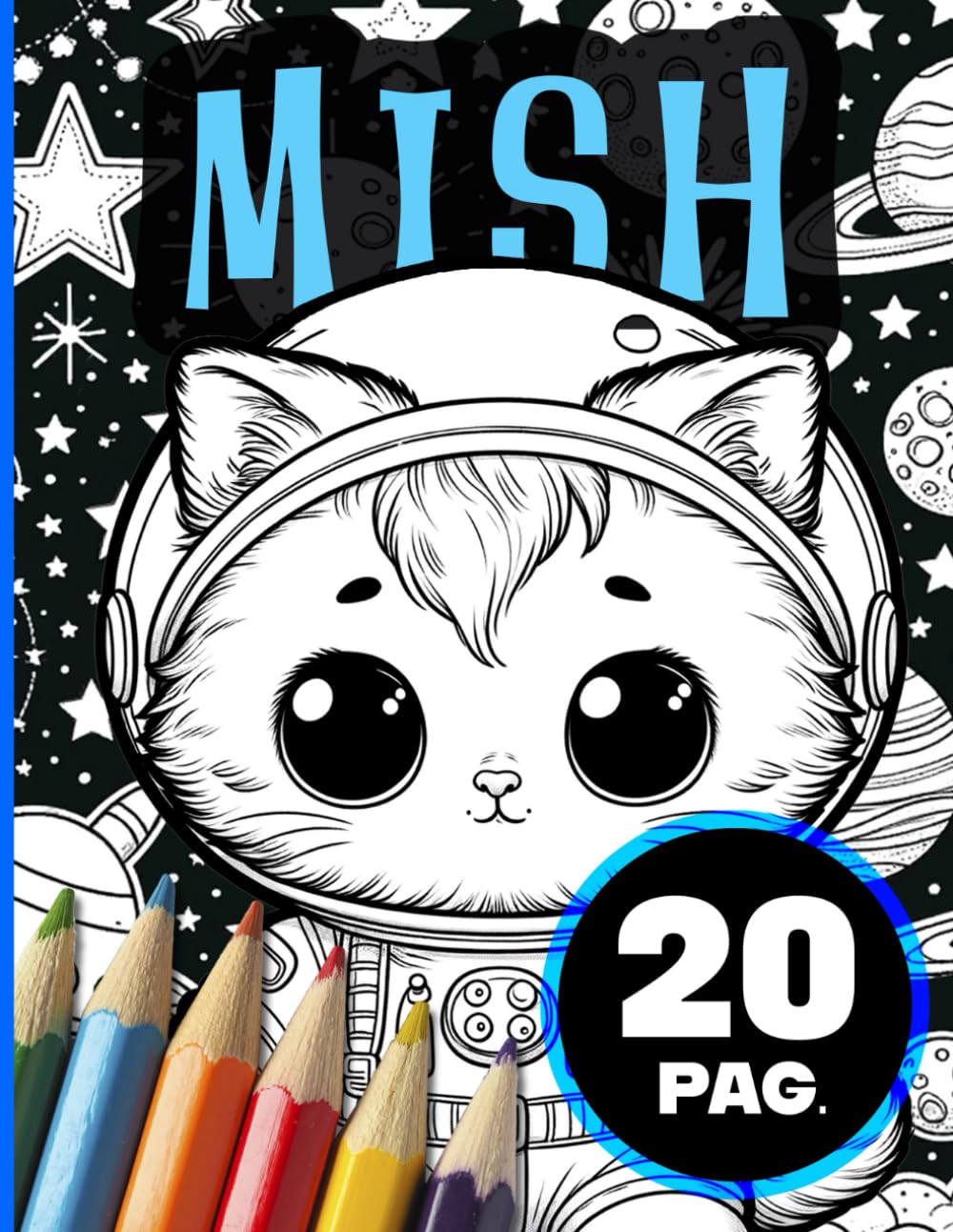 Mish: Smart Coloring Book – Easy Math for Kids (Ages 4–8) (LumiCromi Coloring Books)
