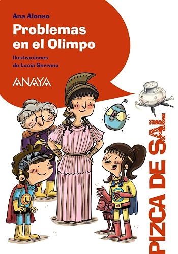 Problemas en el Olimpo (LITERATURA INFANTIL - Pizca de Sal)