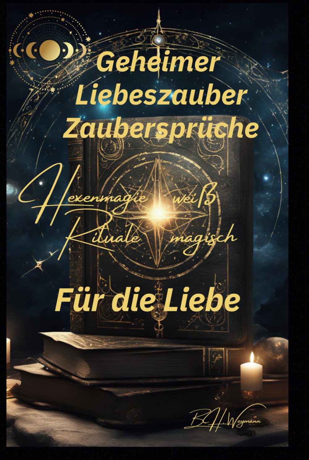 Geheimer Liebeszauber, Zaubersprüche