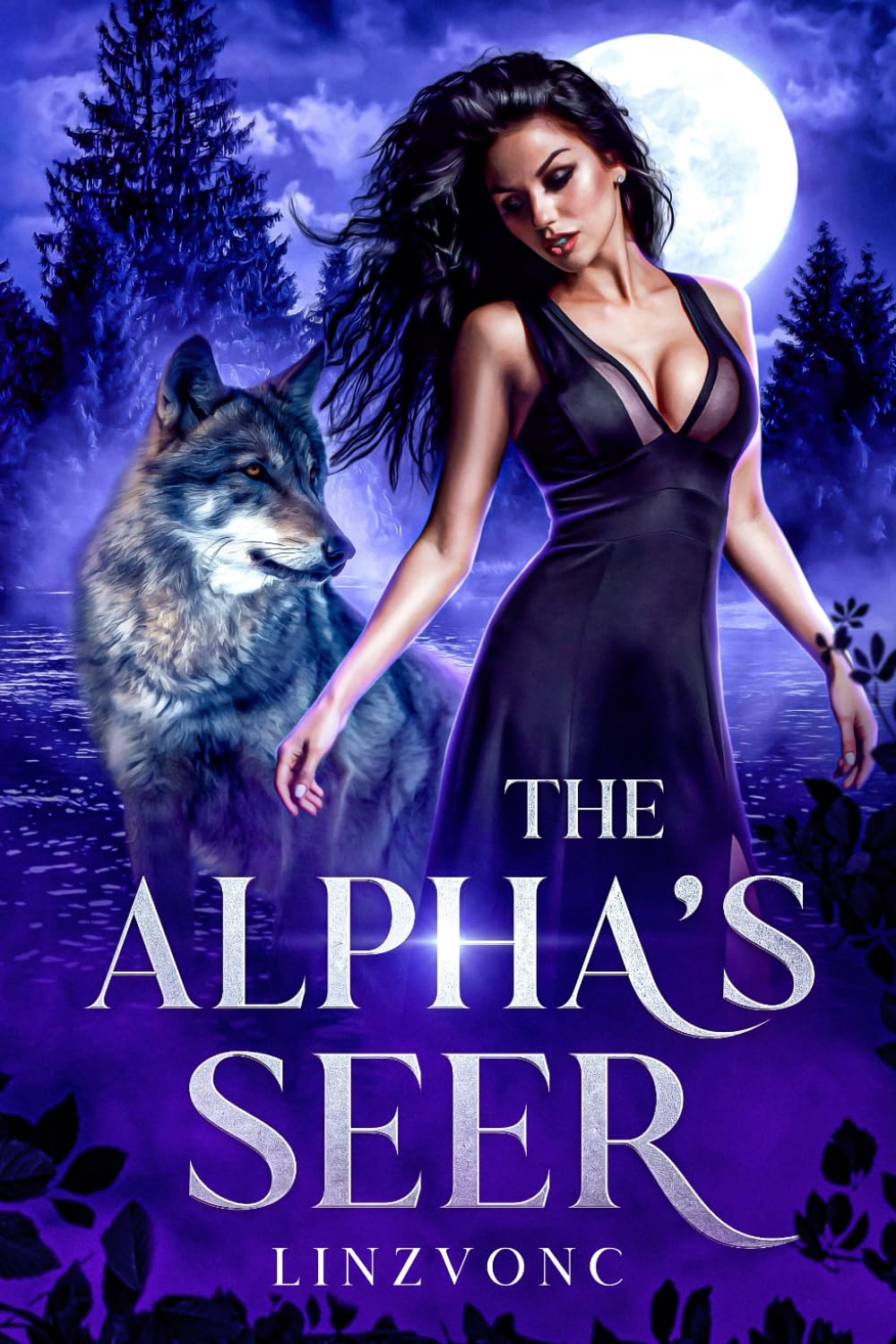 The Alpha’s Seer: A Dark Spicy Werewolf Romance (The Shifters of Stormhollow)