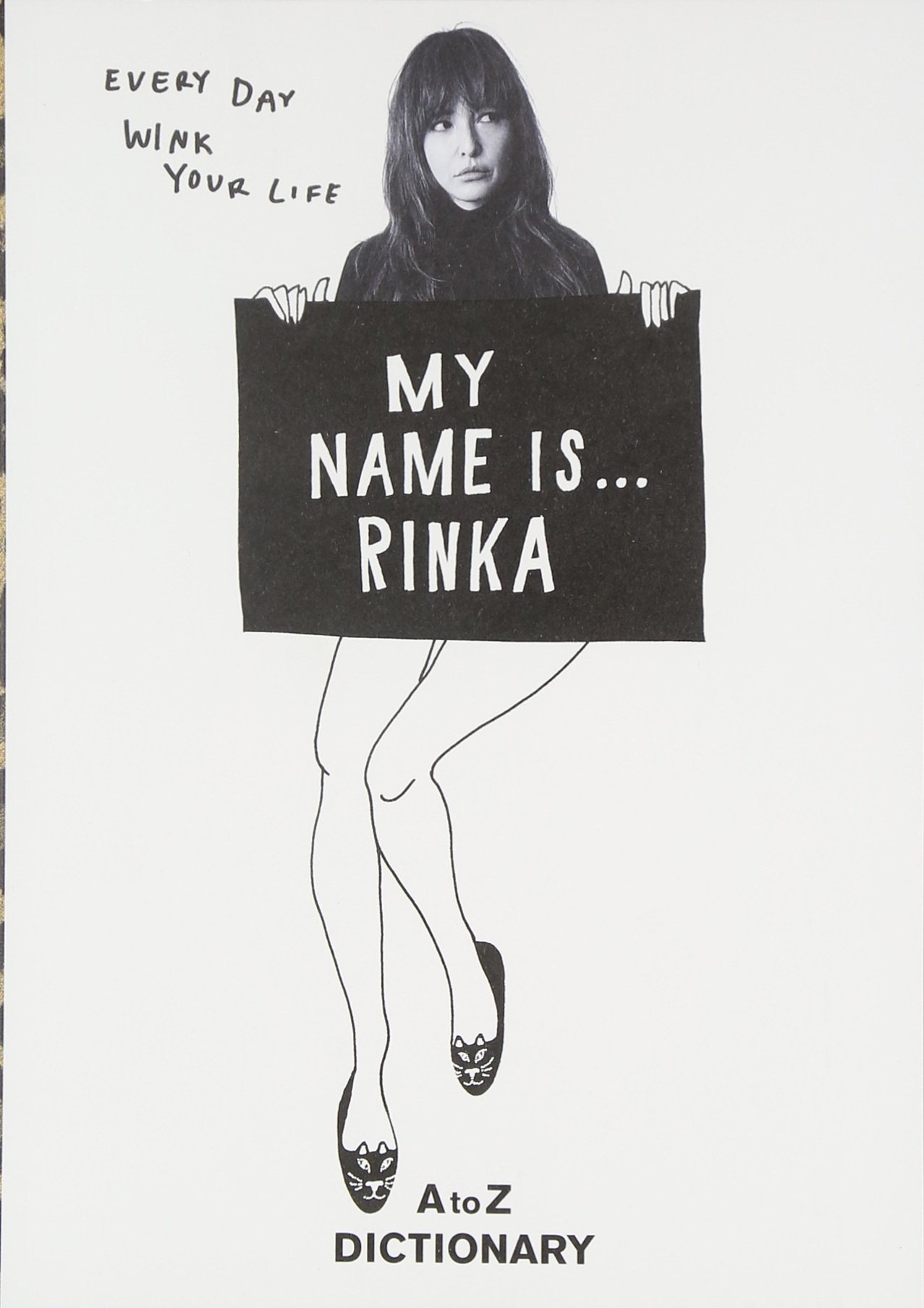 Amazon.co.jp: MY NAME IS…RINKA AtoZ DICTIONARY : 梨花: 本