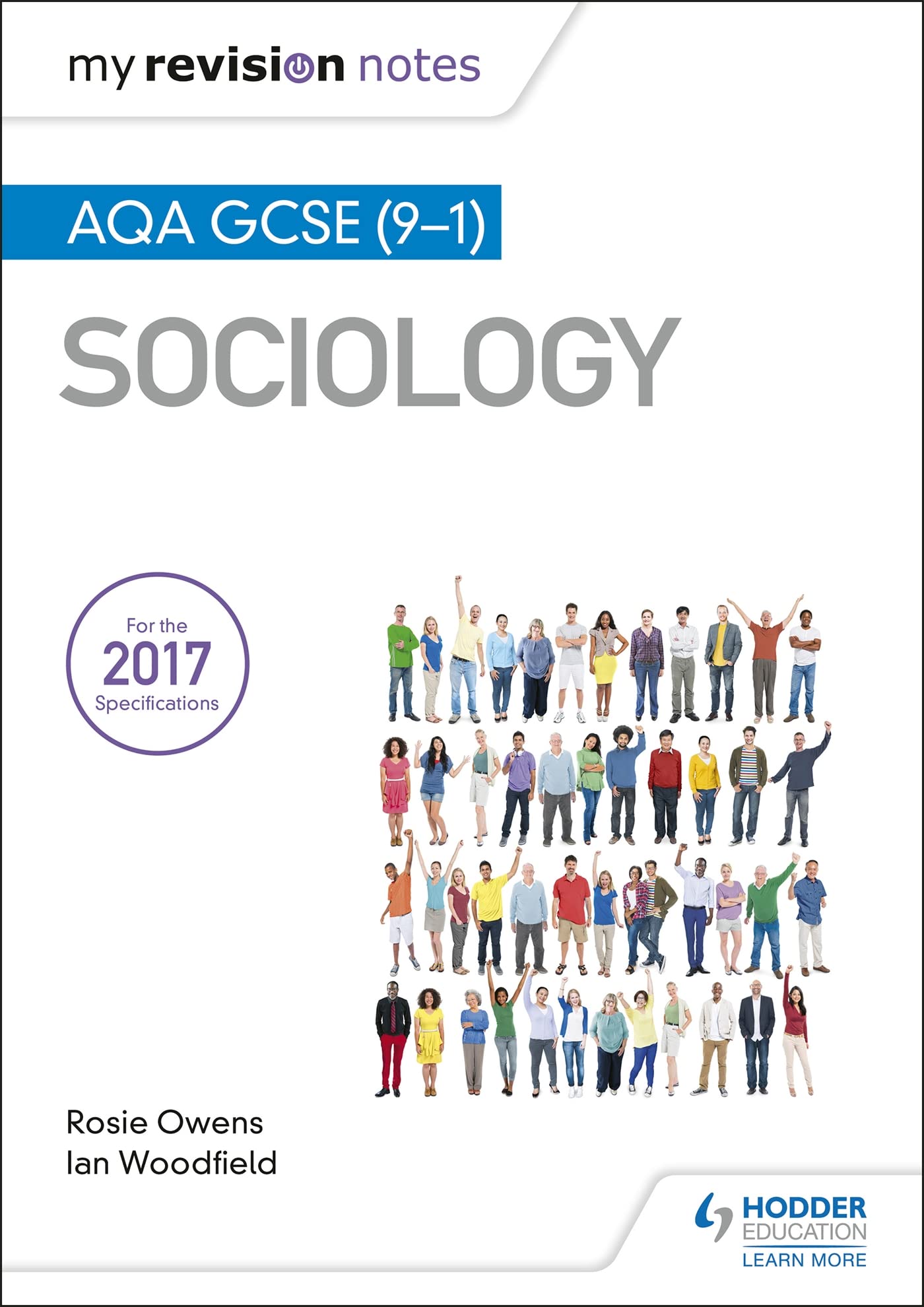 My Revision Notes: AQA GCSE (9-1) Sociology by Ian Woodfield PAPERBACK
