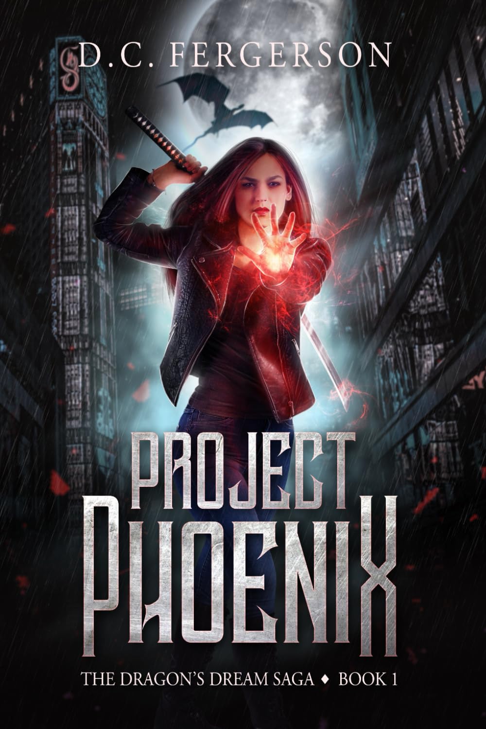 Project Phoenix (The Dragon's Dream Saga)
