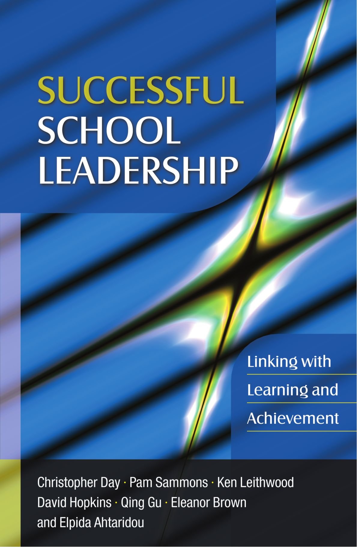 Successful school leadership: linking with learning and achievement: Linking with Learning