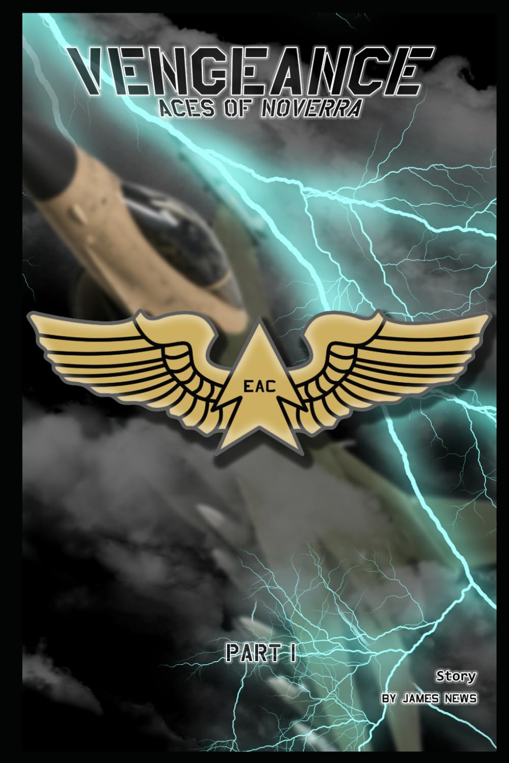 Vengeance: Aces of Noverra: Part 1: 4 (Vengeance Legends of the Frontier)