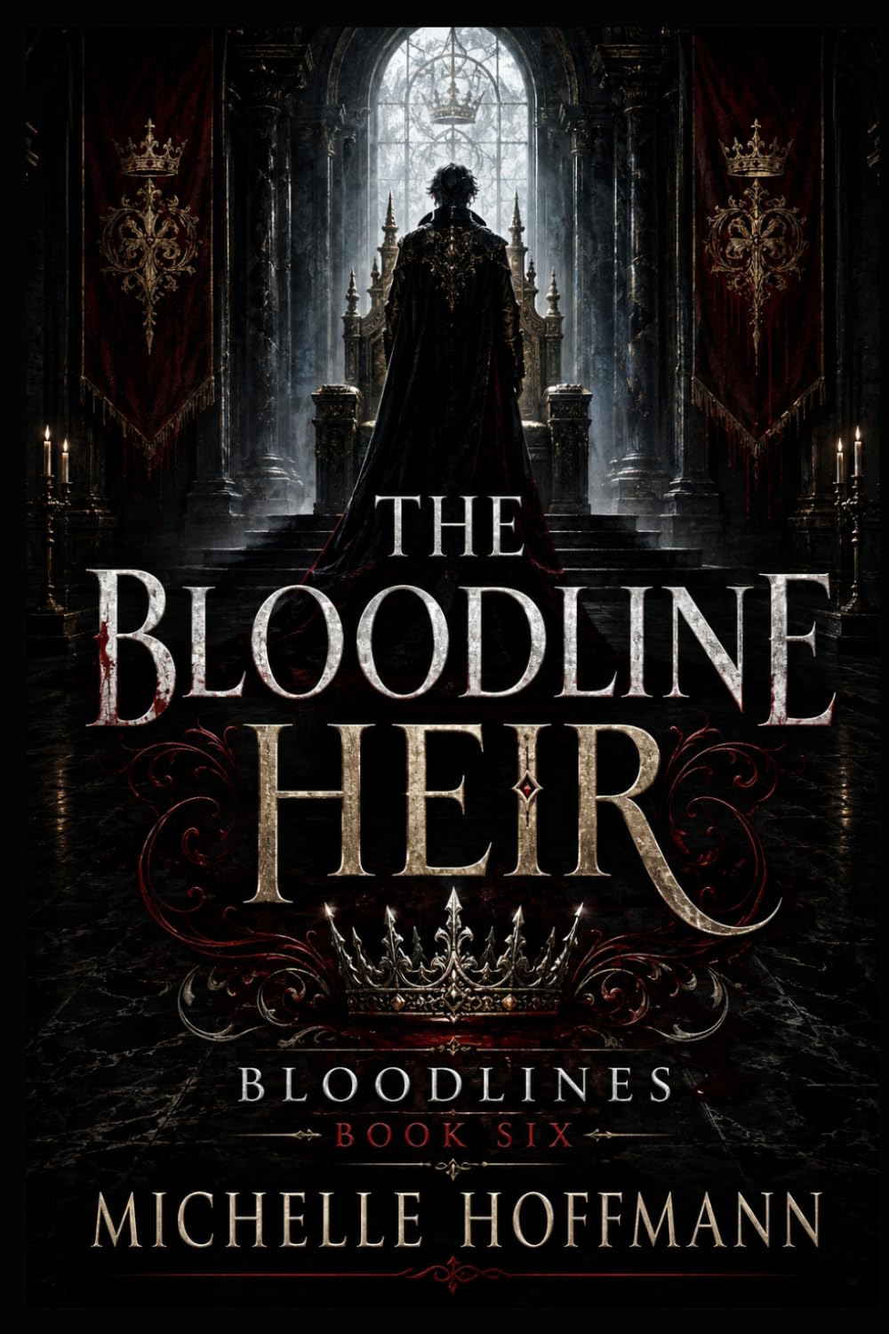 THE BLOODLINE HEIR: BLOODLINES ~ BOOK SIX
