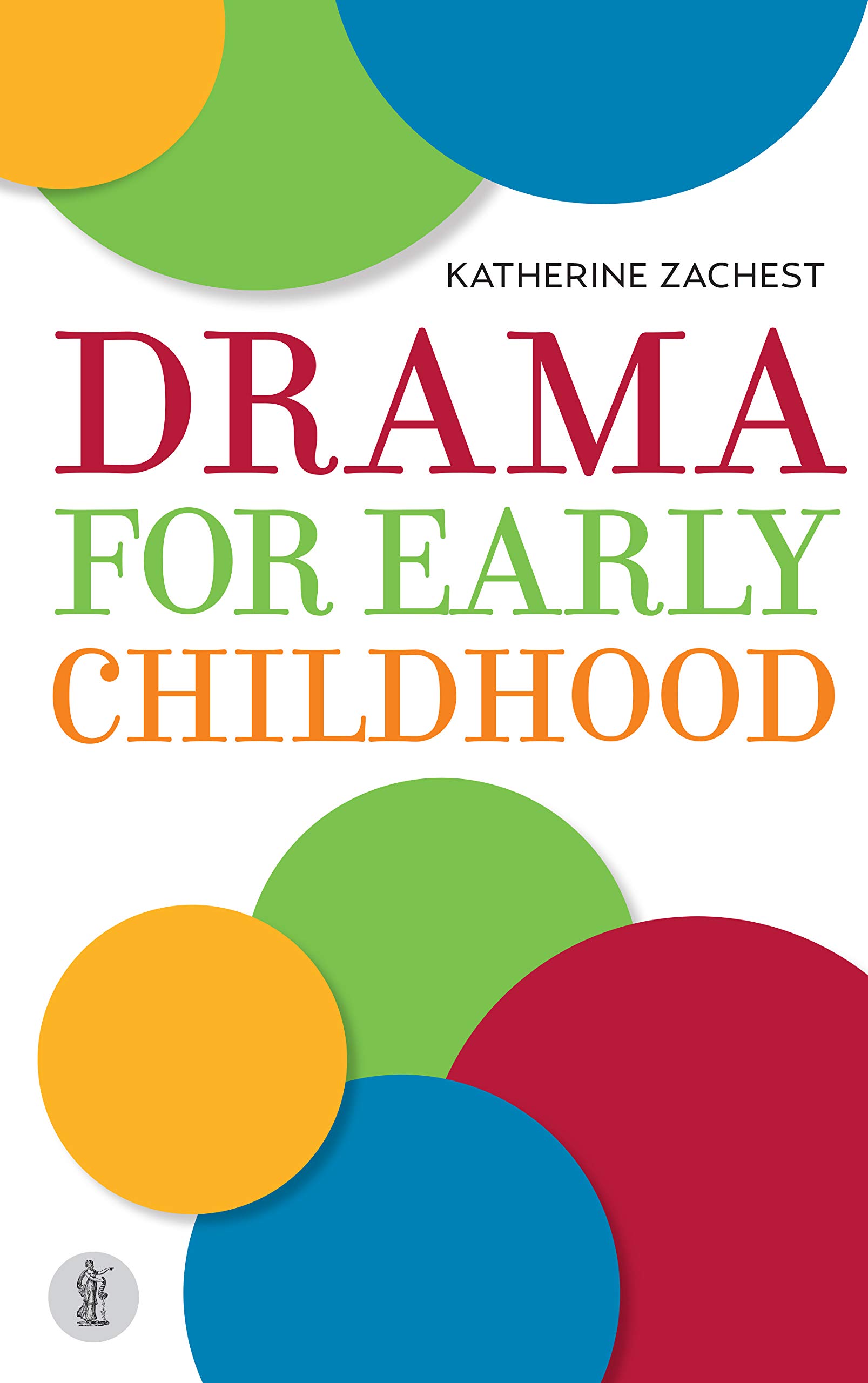 Buy Drama for Early Childhood — BookShops.in