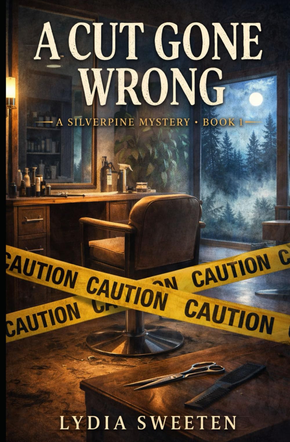 A Cut Gone Wrong: A Silverpine Mystery book 1