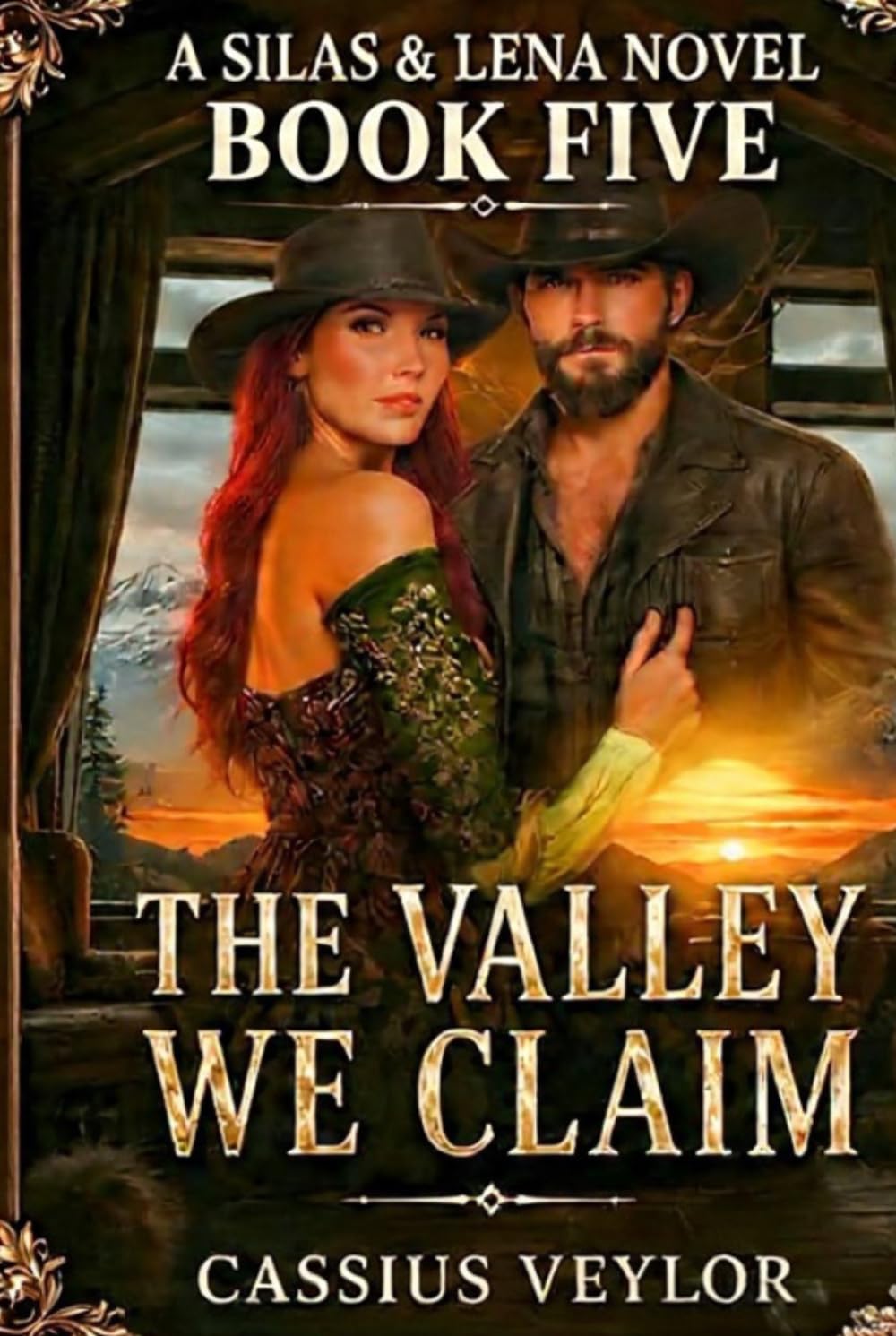 Silas & Lena: The Valley We Claim (Western Montana Saga): When the Truth Finally Speaks, the Valley Listens. (The Ties That Bind: A Silas & Lena Montana Saga)