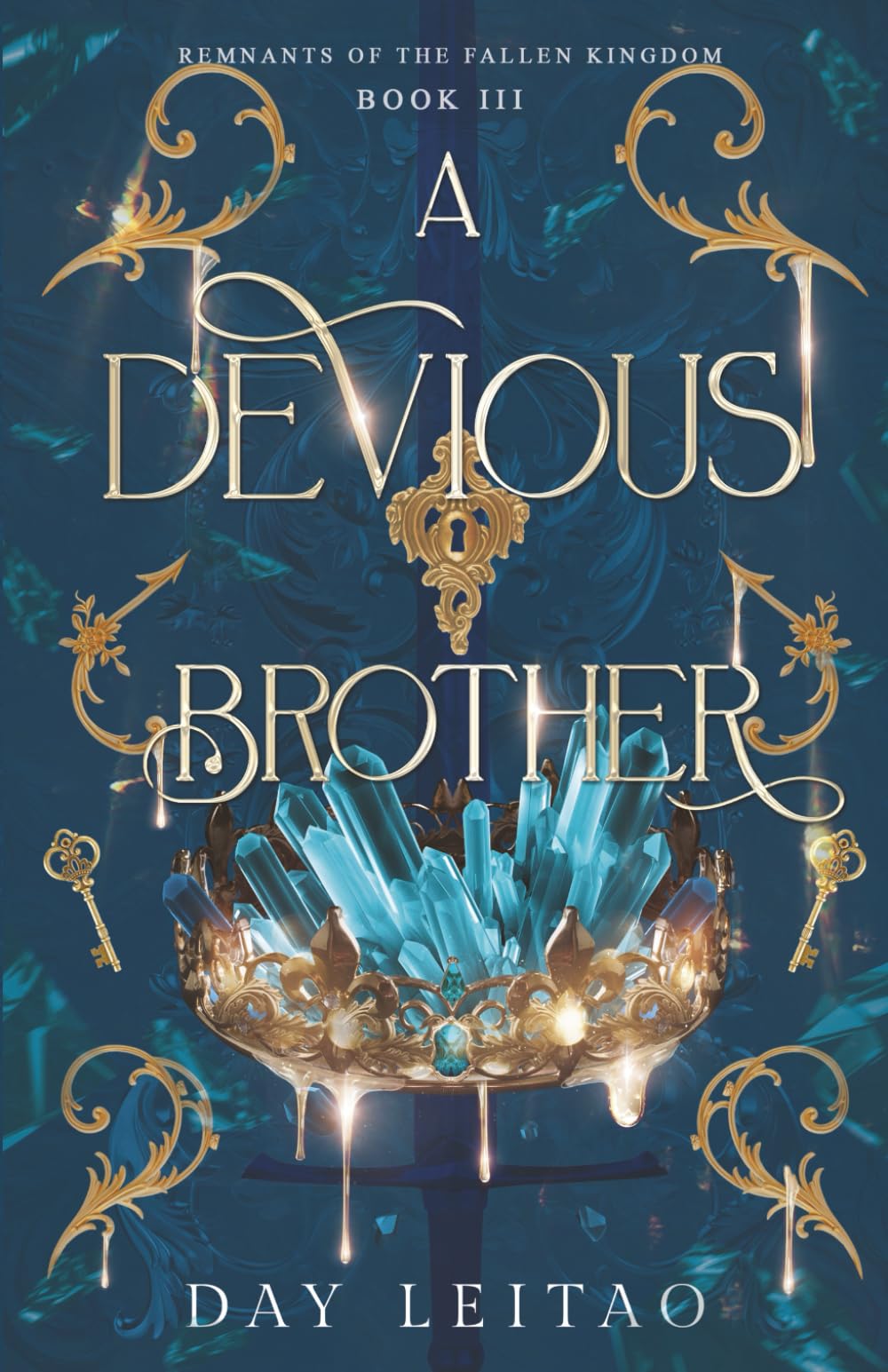 A Devious Brother: 3 (Remnants of the Fallen Kingdom)