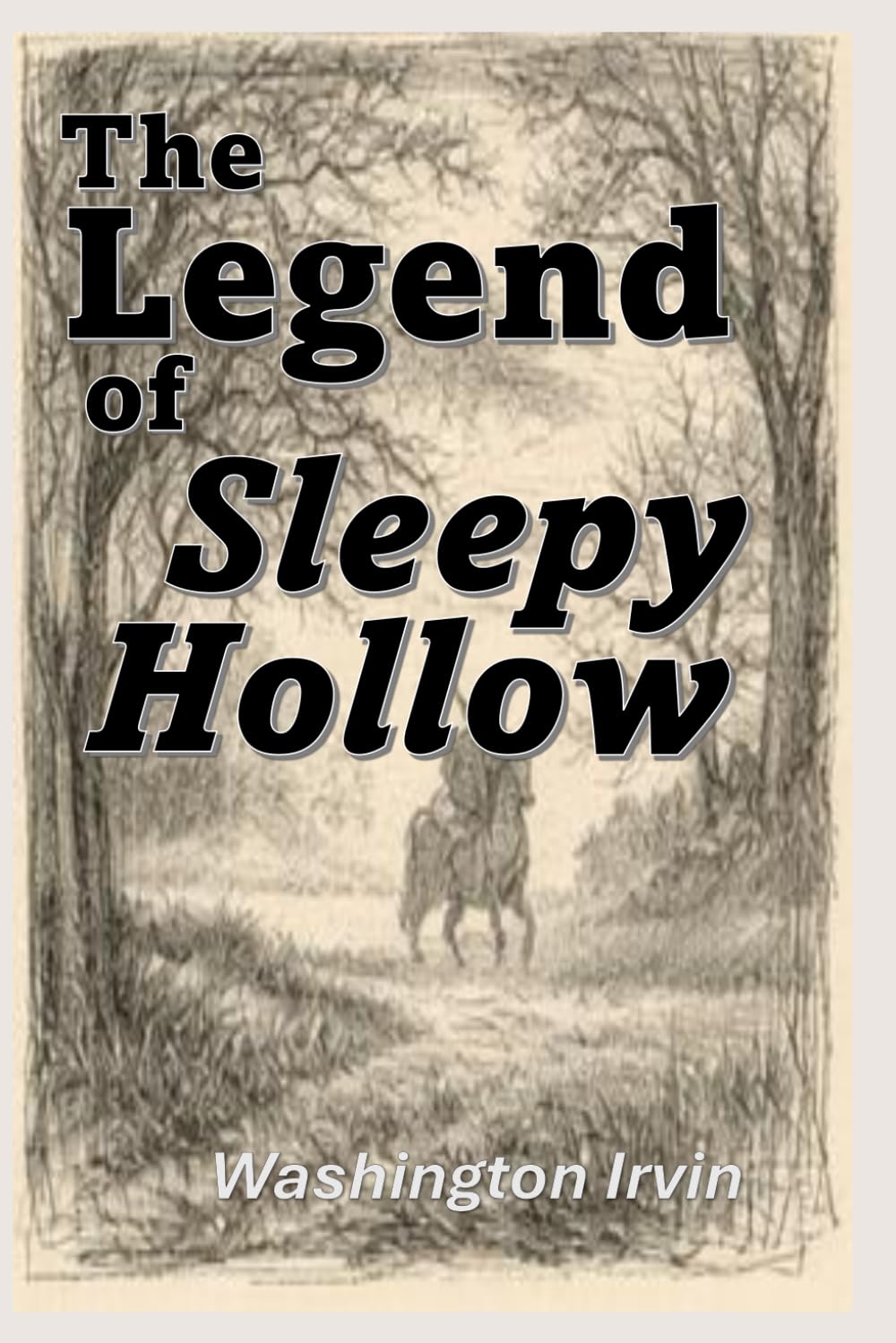 The Legend of Sleepy Hollow
