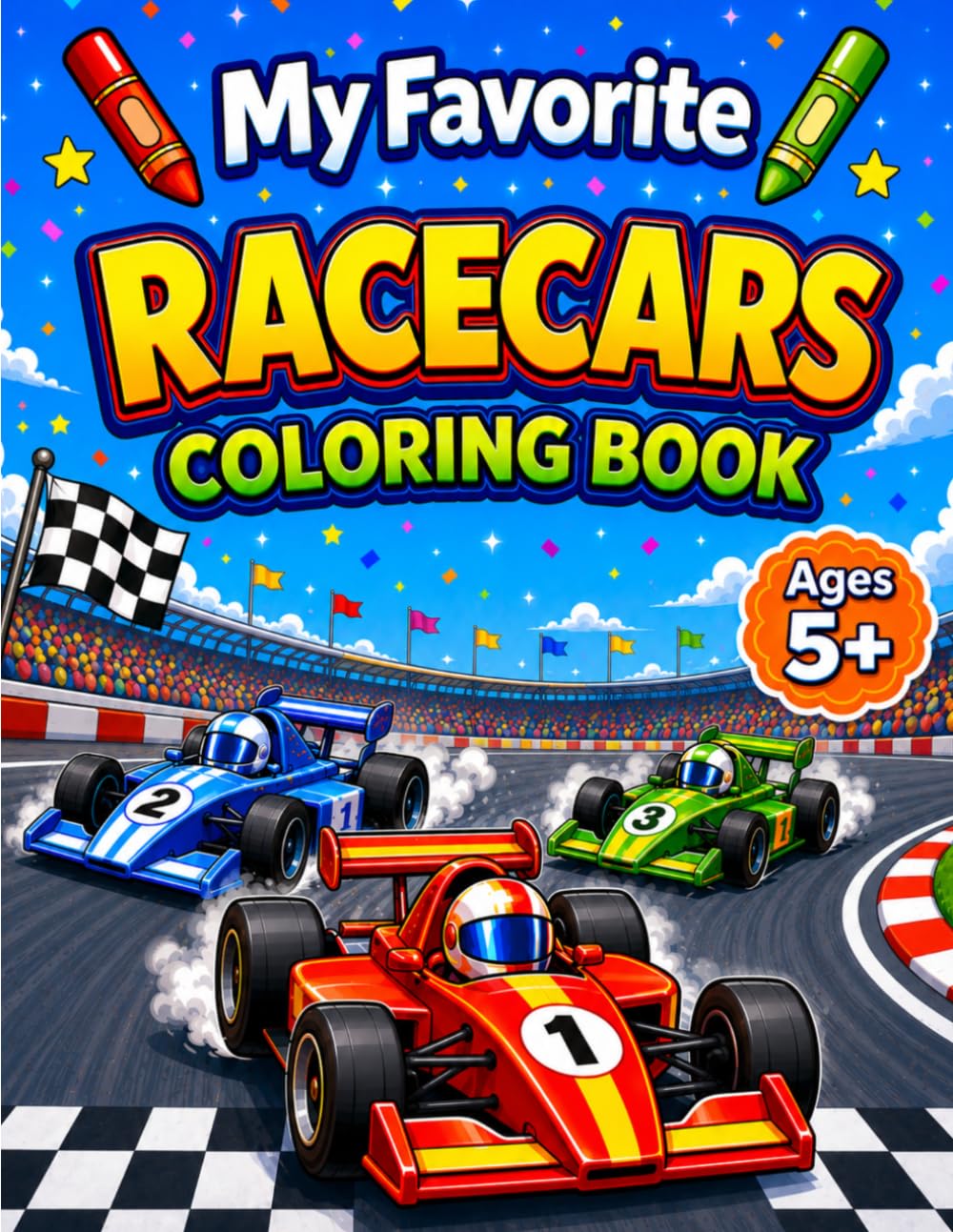 My Favorite Racecars Coloring Book for Ages 5+ (My Favorite Things That Go Coloring Books)
