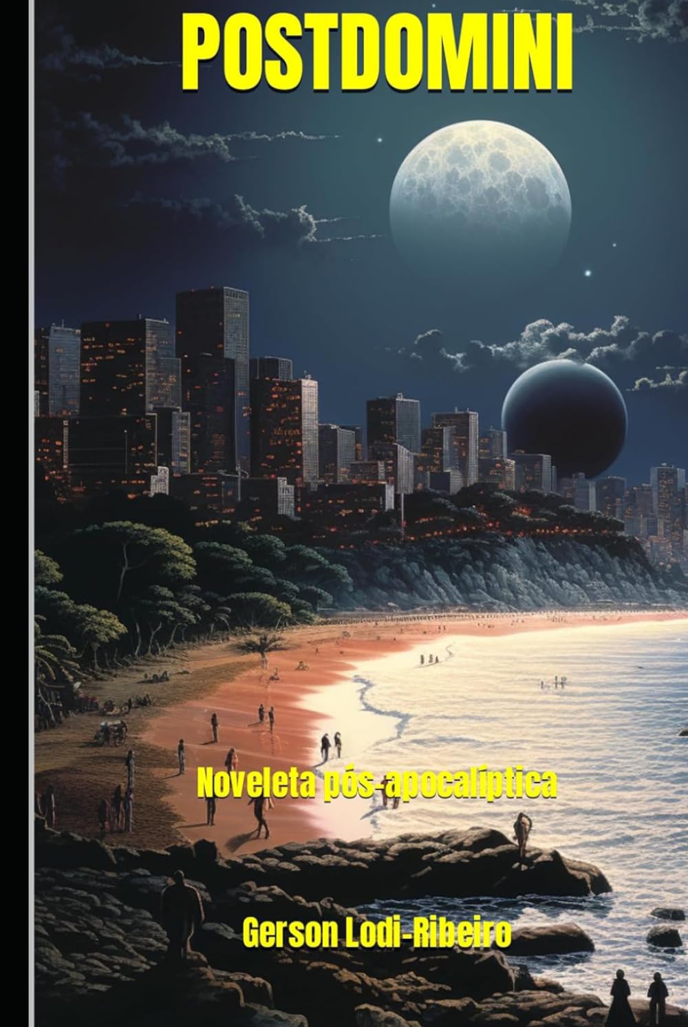 POSTDOMINI: Noveleta pós-apocalíptica (Coletâneas de Ficção Curta)