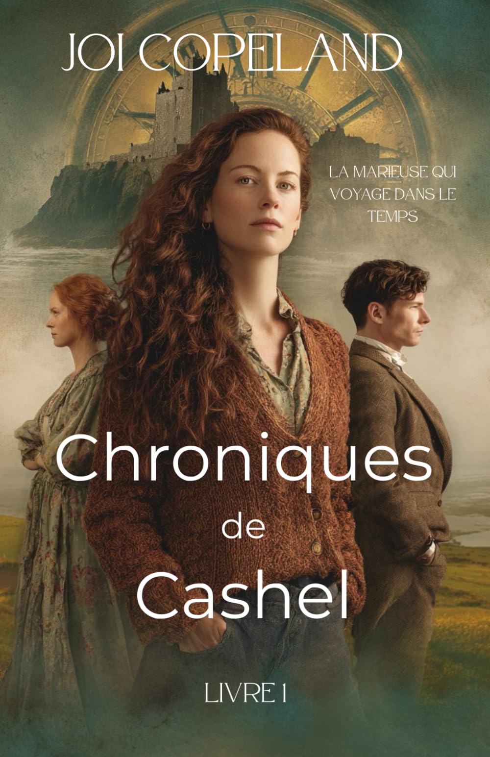 Chroniques de Cashel (La Marieuse qui Voyage dans le Temps)