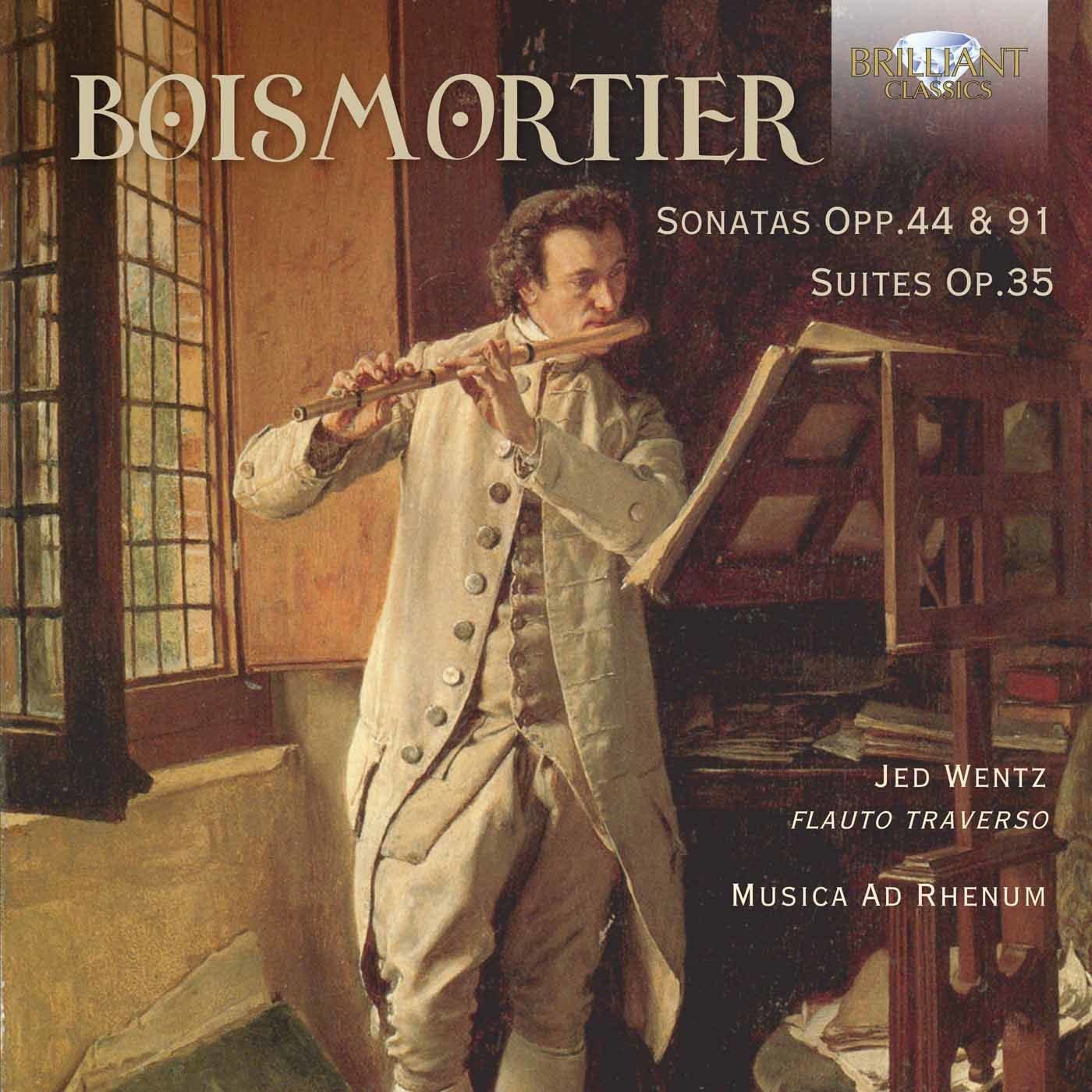 Joseph Bodin de Boismortier: Sonatas, Opp. 44 & 91 - Suites, Op.35 [Audio CD] Jed Wentz and Musica Ad Rhenum