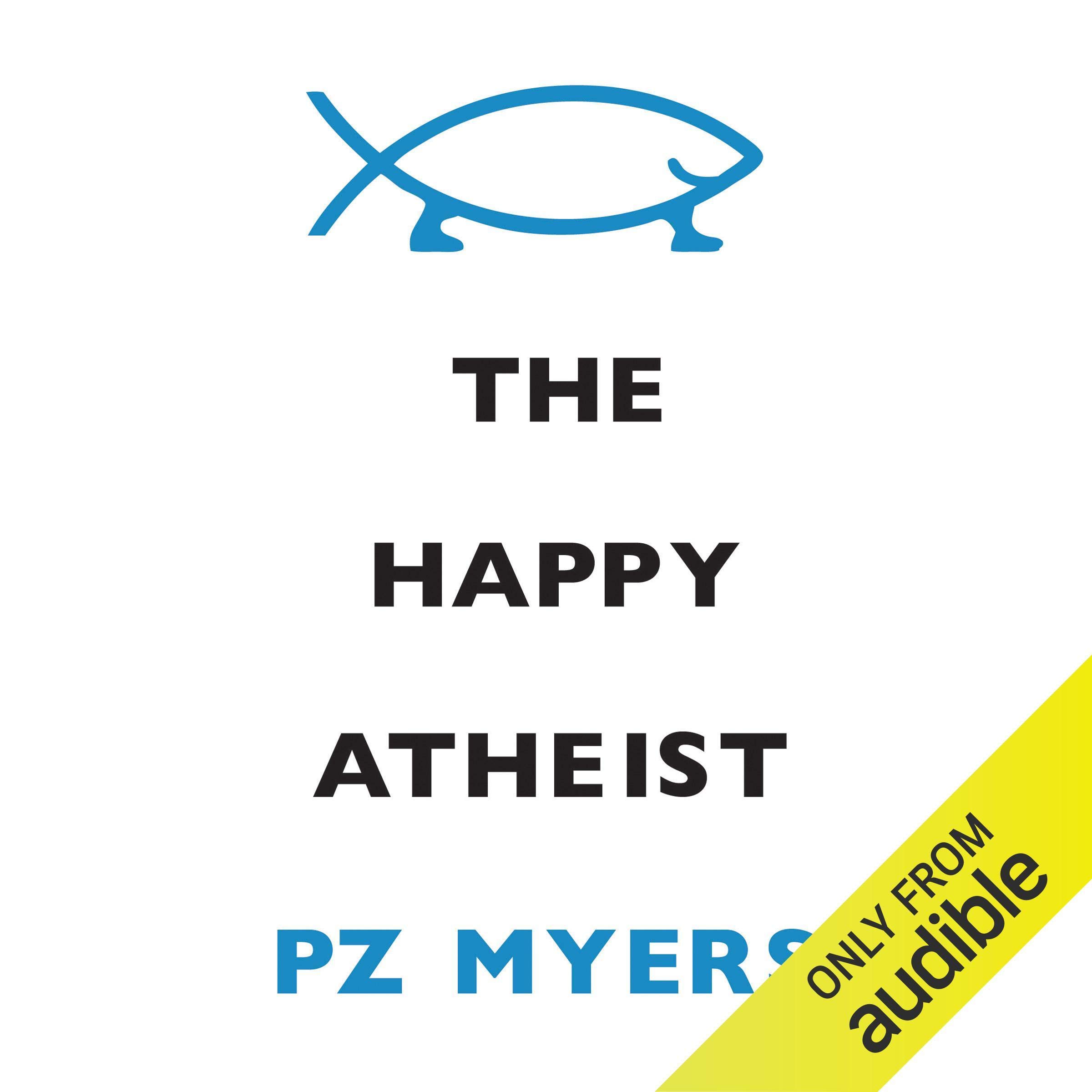 The Happy Atheist
