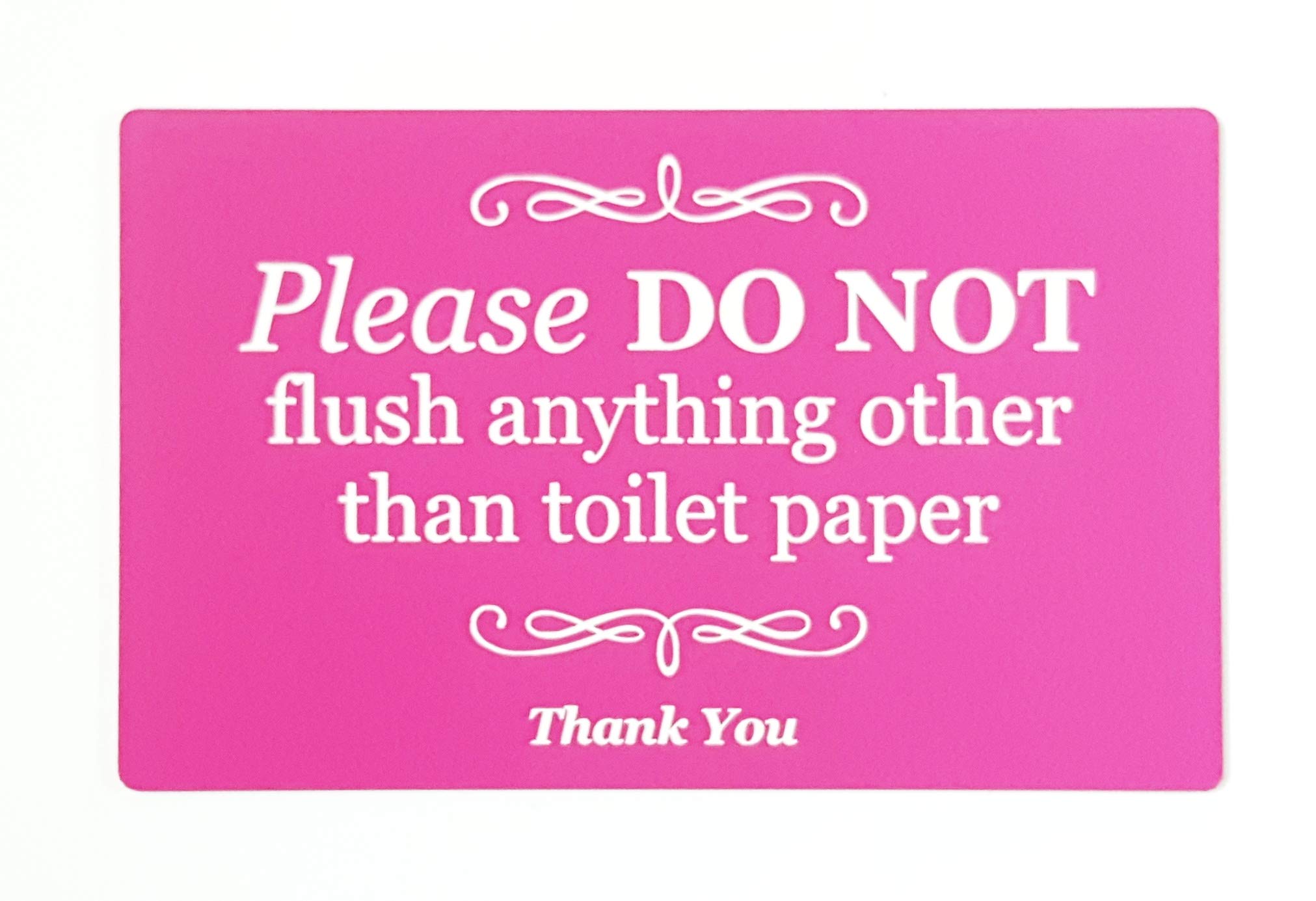 Stylish Self Adhesive Pink Sign, Plaque for Toilet, Bathroom, W.C, Septic Tank - Please do not flush anything other than toilet paper.