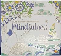 Livro de Colorir antiestresse: Mindfulness