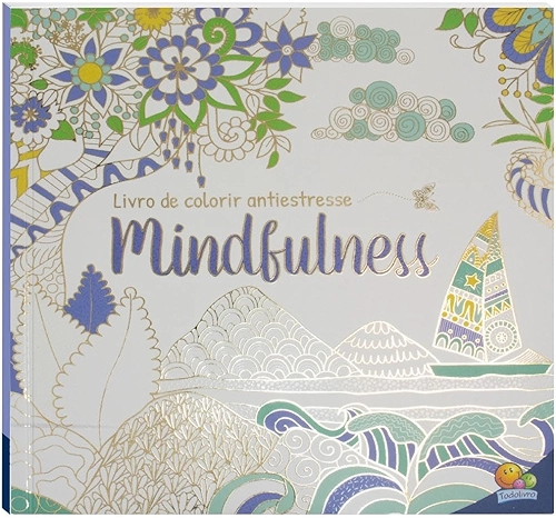 Livro de Colorir antiestresse: Mindfulness
