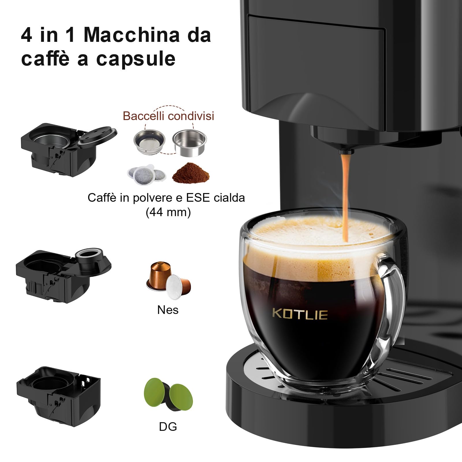 KOTLIE AC-513K Macchina da Caffè 4 in 1 per Nespresso Original/Dolce Gusto/Caffè Macinato/ESE Pads(44mm), 19 Bar, 800 ML