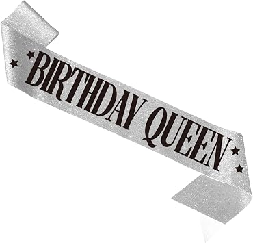 Birthday Queen Sash. "Birthday Queen" Sash - Birthday Sash for Women. Happy Birthday Sash for Girls, Sweet 16, 18th 21st 25th 30th 35th 40th or Any Other Bday Party MS4U Silver