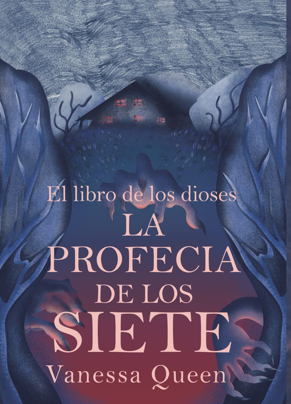 La Profecía De Los Siete (El Libro De Los Dioses)