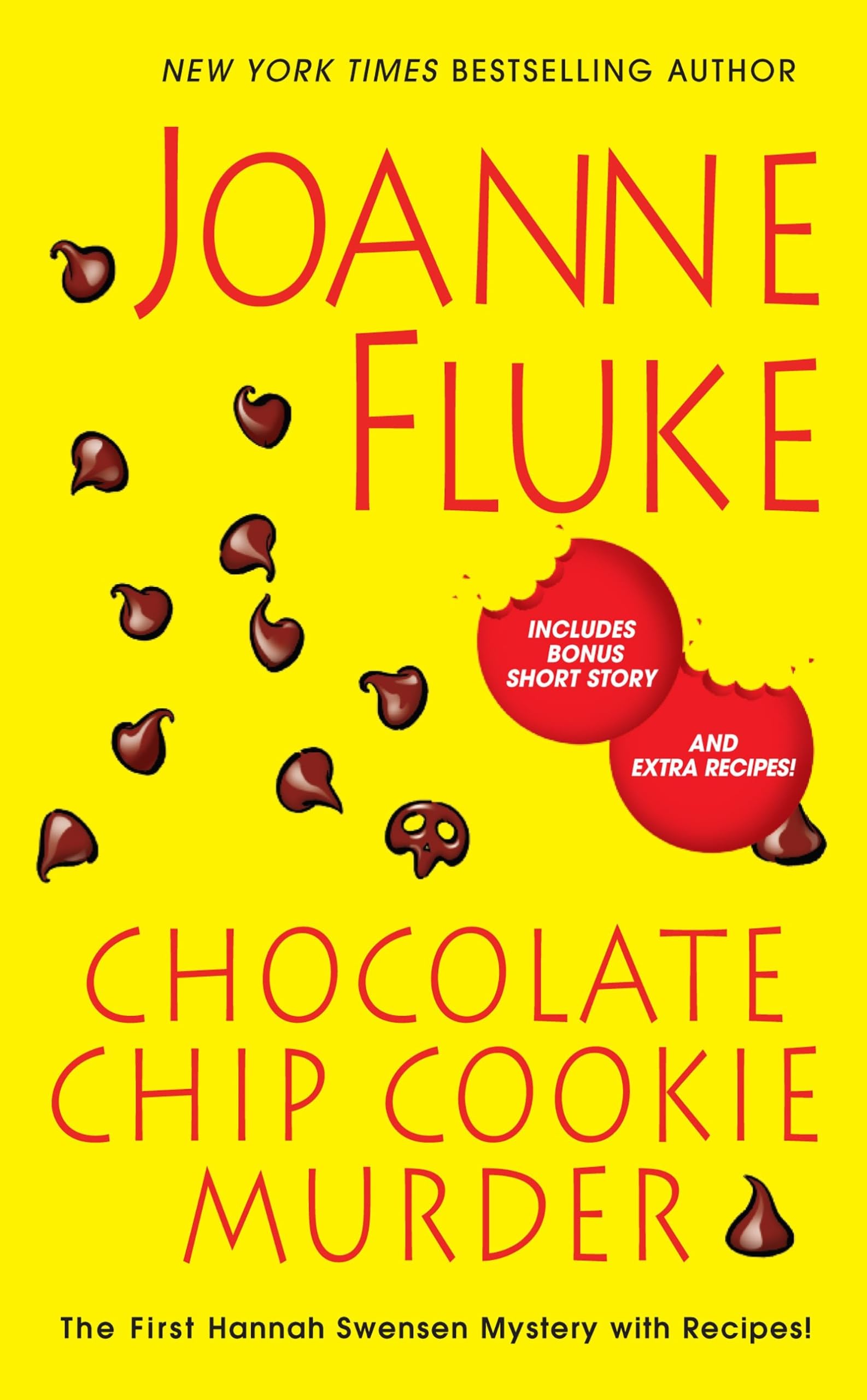 Chocolate Chip Cookie Murder (Hannah Swensen Mysteries): 1 (A Hannah Swensen Mystery)
