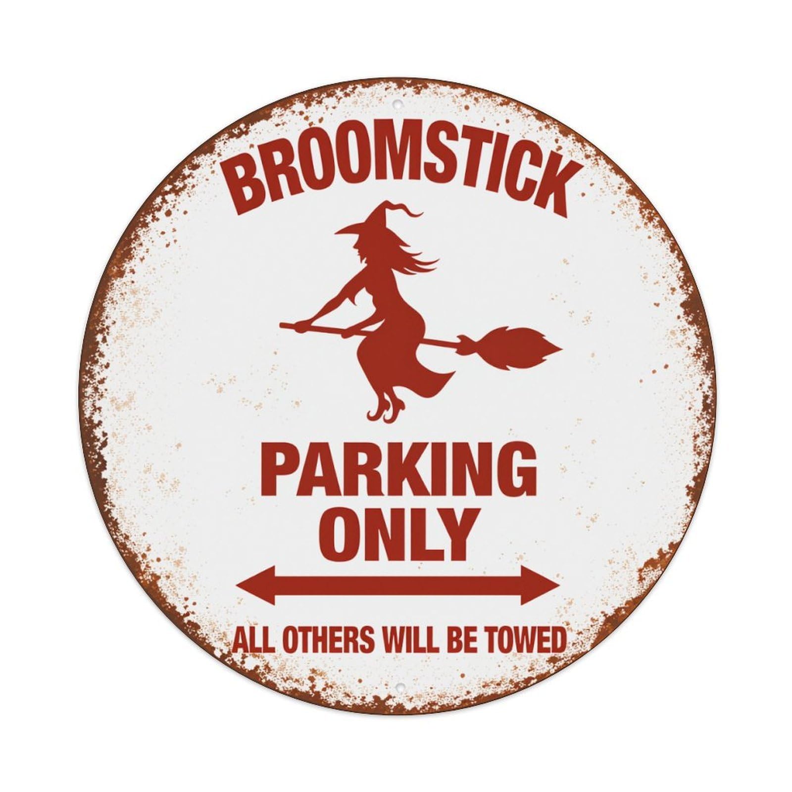 Broomstick Parking Only Witch Sign Round Vintage Tin Sign,Retro Wall Art,Metal Poster for Home, Bar, Garage, Cafe, Rustic Indoor & Outdoor Decor, 8x8 Inches