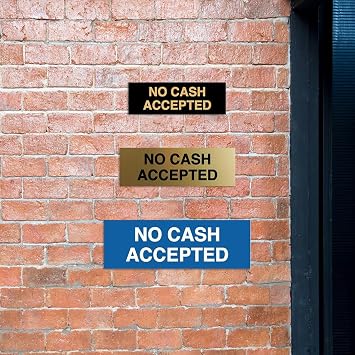 Basic No Cash Accepted Sign (Brushed Silver) - Small 2 Pack
