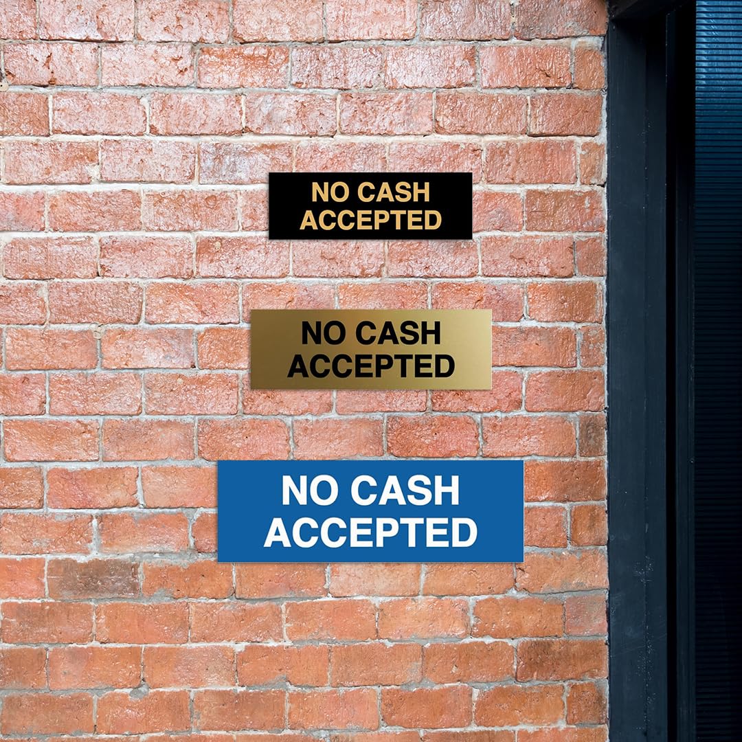 Letrero Basic No Cash Accepted (plata cepillada) - Paquete grande de 2