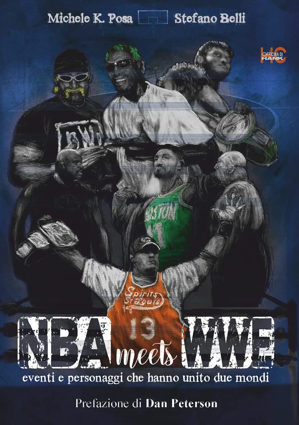 Nba Meets Wwe. Eventi E Personaggi Che Hanno Unito Due Mondi - 4