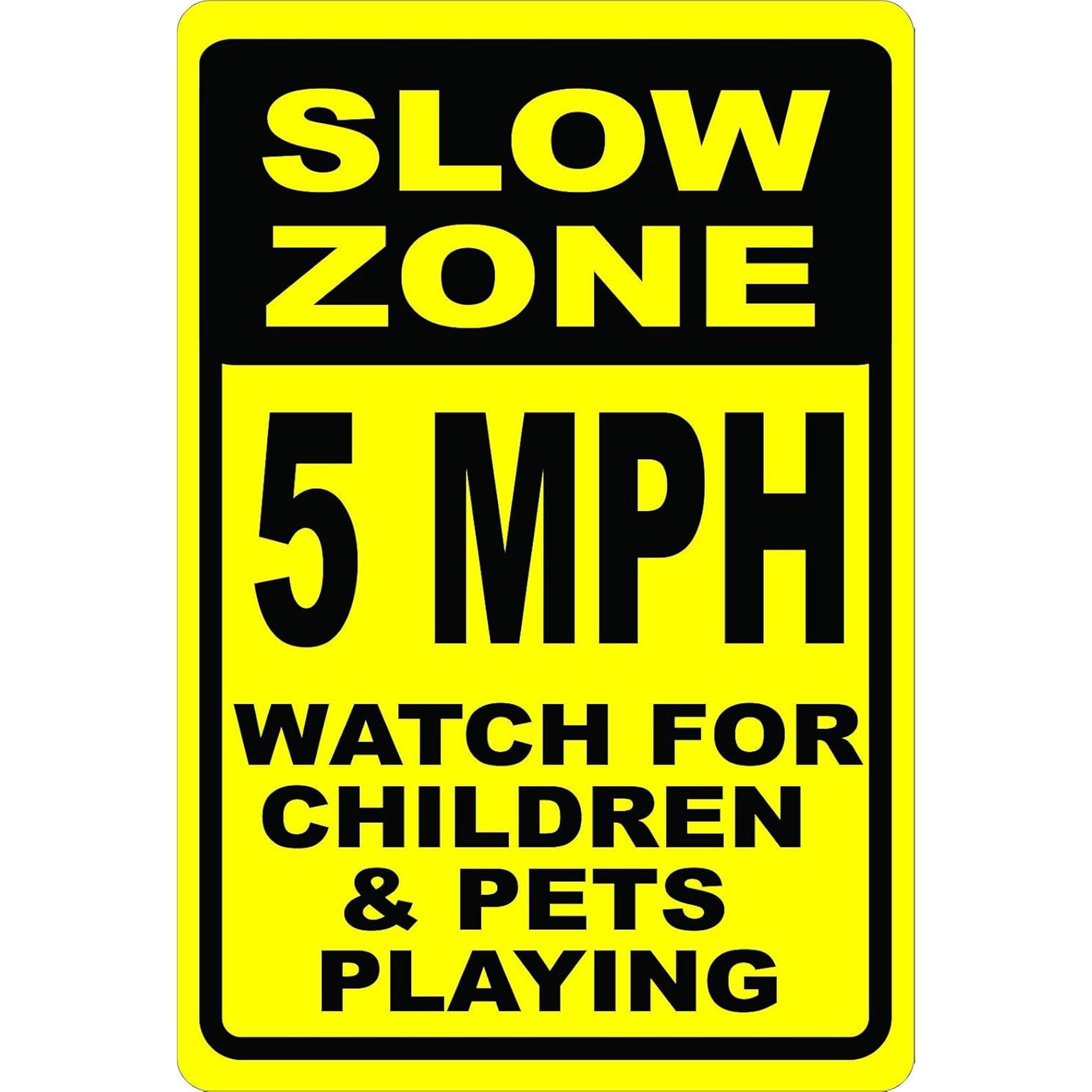 2 Pack Metal Sign Slow Zone 5 MPH Watch for Children & Pets Playing Sign for Outdoor & Indoor 12" x 8"