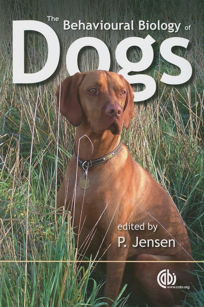 Behavioural Biology of Dogs by Per  Jensen (Paperback Book)