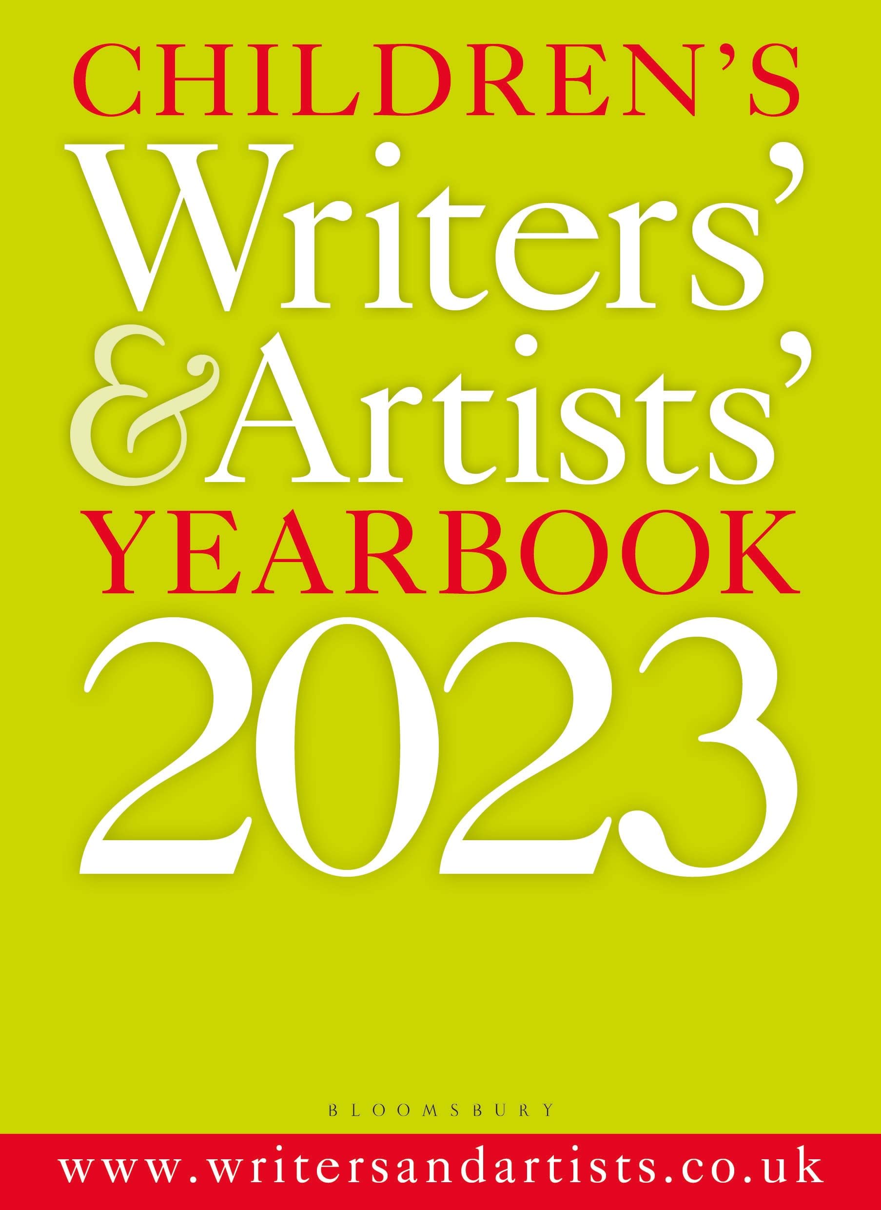 Children's Writers' & Artists' Yearbook 2023: The best advice on writing and publishing for children