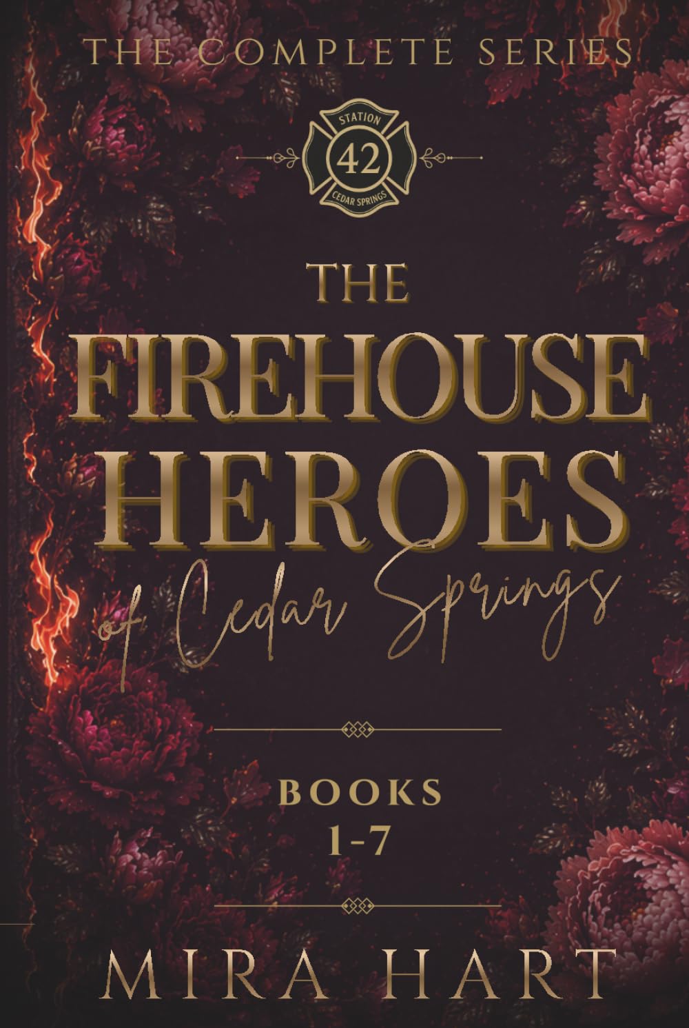 The Firehouse Heroes of Cedar Springs: A Cedar Springs Instalove Steamy Romance