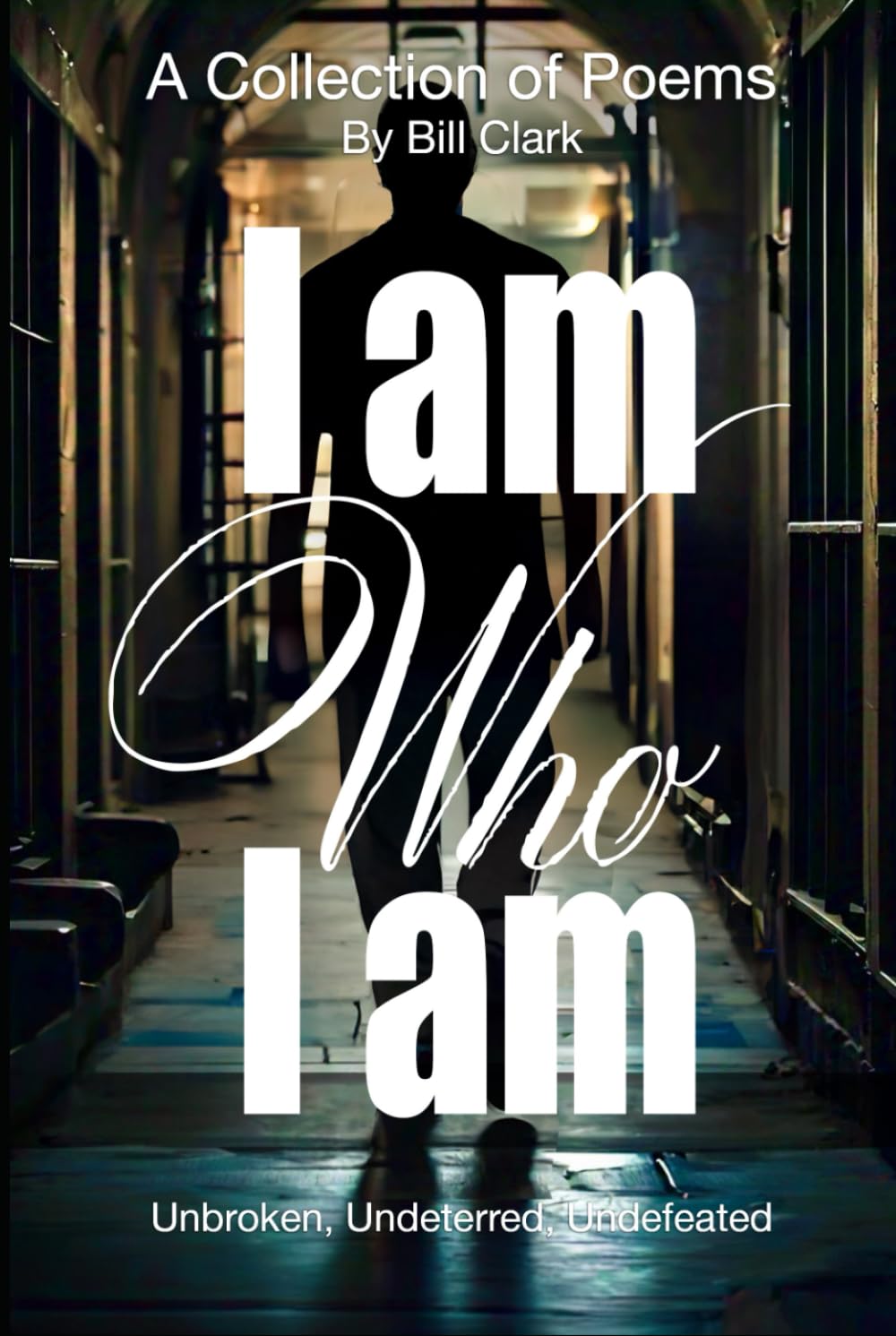 Unbroken undeterred undefeated le récit de vie I Am Who I Am