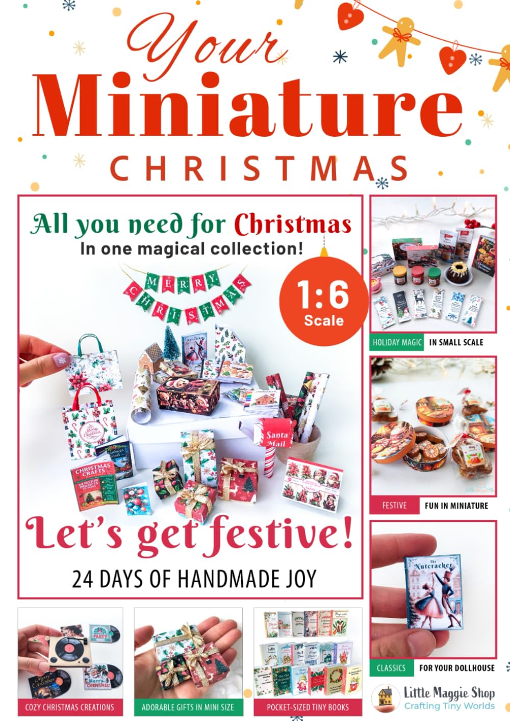Miniature Christmas Crafts Book: 1:6 Scale DIY Projects for Dollhouse Decorations: All you need for Christmas in one magical collection!      Paperback – November 13, 2025